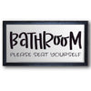 Bathroom Please Seat Yourself Stencil