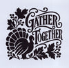 Gather Together Mini Stencil