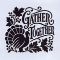 Gather Together Mini Stencil