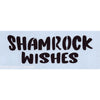 Shamrock Wishes Stencil