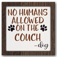 No Humans Allowed on the Couch Stencil