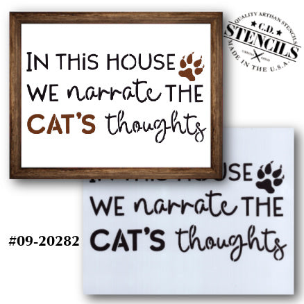 We Narrate the Cat's Thoughts Stencil