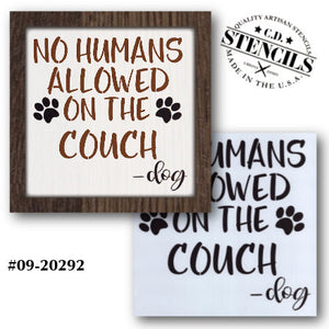 No Humans Allowed on the Couch Stencil