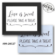 Life is Sweet Please Take a Treat Stencil