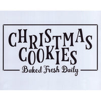 Christmas Cookies Baked Fresh Daily Stencil