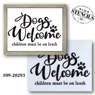 Dogs Welcome Children Must Be On a Leash Stencil