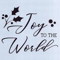 Joy to the World Stencil