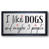 I Like Dogs and Maybe 3 People Stencil