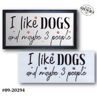 I Like Dogs and Maybe 3 People Stencil