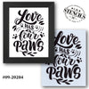 Love Has Four Paws Stencil