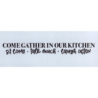 Come Gather in Our Kitchen Stencil