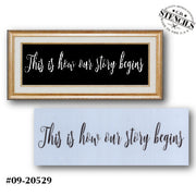 This is How Our Story Begins Stencil
