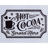 Hot Cocoa Served Here Stencil