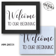 Welcome to Our Beginning Stencil
