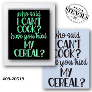 Have You Tried My Cereal? Stencil
