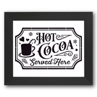 Hot Cocoa Served Here Stencil