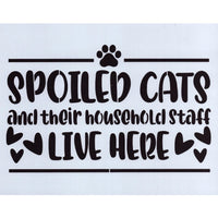 Spoiled Cats and Their Household Staff Stencil