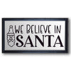 We Believe in Santa Stencil