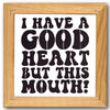 But This Mouth Stencil