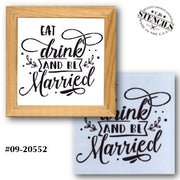Eat Drink and Be Married Stencil