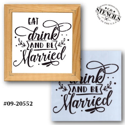 Eat Drink and Be Married Stencil
