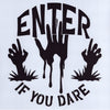 Enter If You Dare Stencil