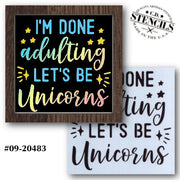 Let's Be Unicorns Stencil