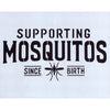 Supporting Mosquitos Stencil