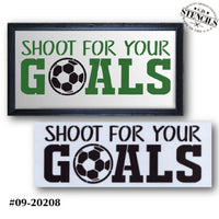 Shoot For Your Goals Stencil