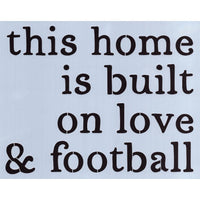 Built on Love & Football Stencil