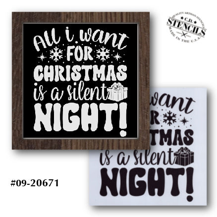 All I Want for Christmas is a Silent Night Stencil