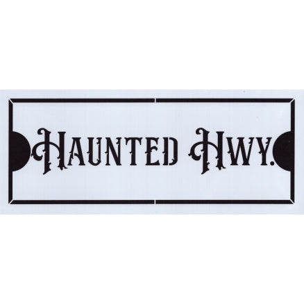 Haunted Hwy Stencil