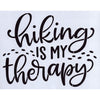 Hiking is My Therapy Stencil