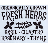 Organically Grown Fresh Herbs Stencil