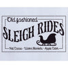 Old Fashioned Sleigh Rides Stencil