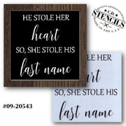 He Stole Her Heart Stencil