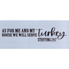 Stuffing 24:7 Stencil