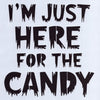 I'm Just Here for the Candy Stencil