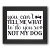 You're Not My Dog Stencil