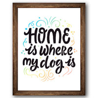 Home is Where My Dog Is Stencil