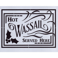Hot Wassail Served Here Stencil