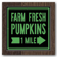 Farm Fresh Pumpkins 1 mile Stencil