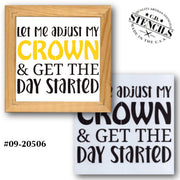 Adjust My Crown Stencil