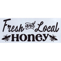 Fresh and Local Honey Stencil