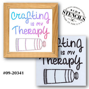 Crafting is My Therapy Stencil