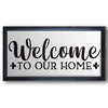 Welcome to Our Home Stencil