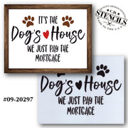 It's the Dog's House Stencil