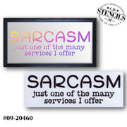 Sarcasm Just One of the Many Services Stencil