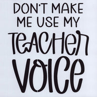 Teacher Voice Stencil