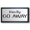 Convertibles: Kindly Go Away Stencil